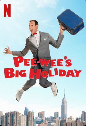 Pee-wee’s Big Holiday 