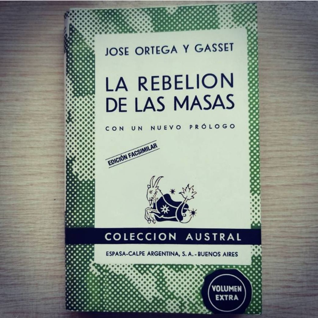 Libro La rebelión de las masas