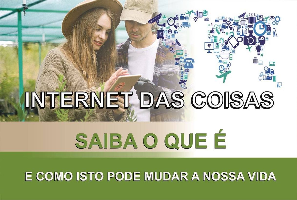 Fashion O que é a “Internet das Coisas” (IoT)?