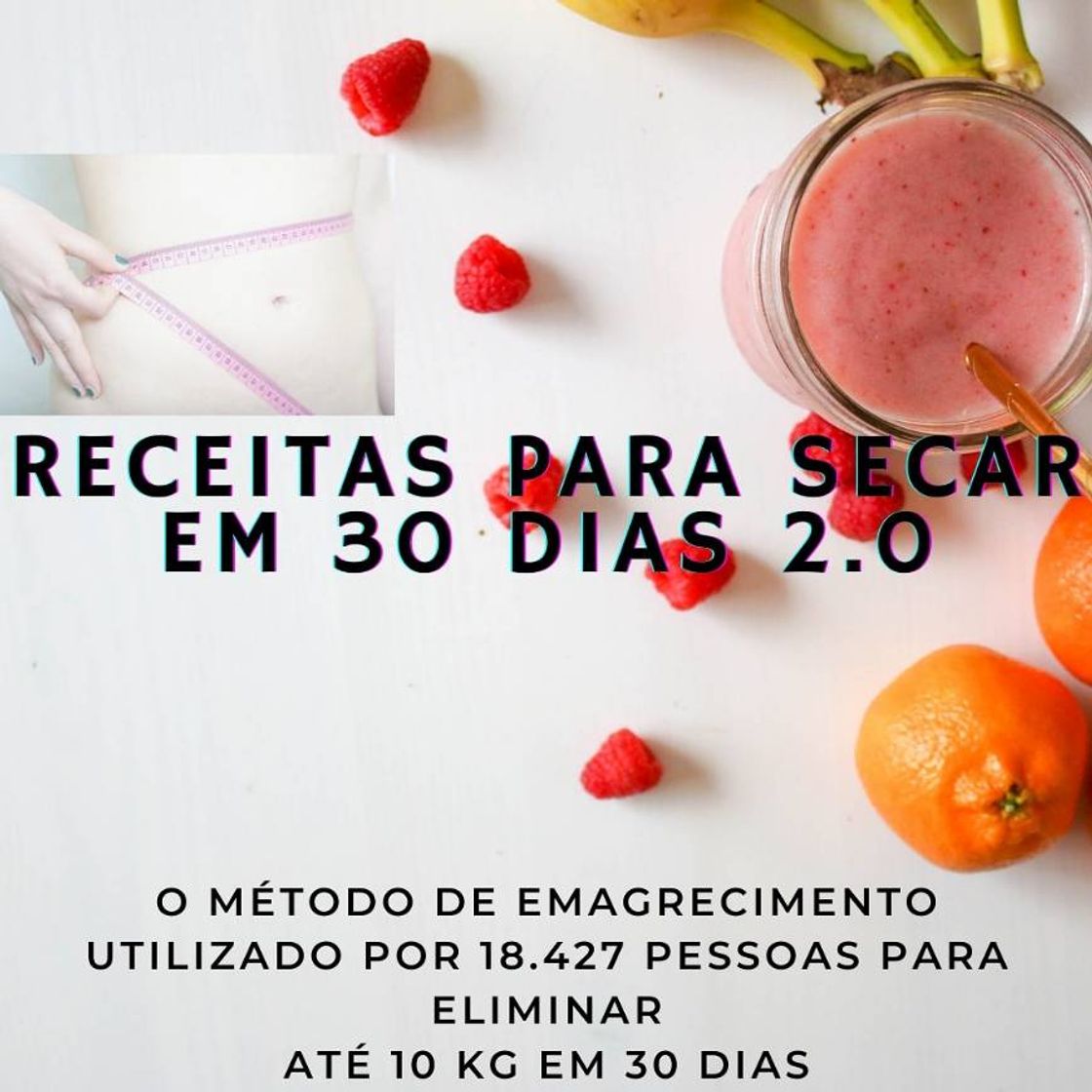 Moda Receitas Para Secar em 30 Dias 2.0