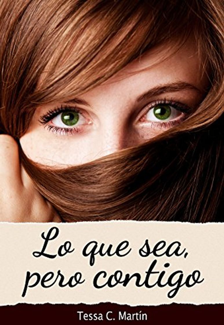 Libro Lo que sea, pero contigo