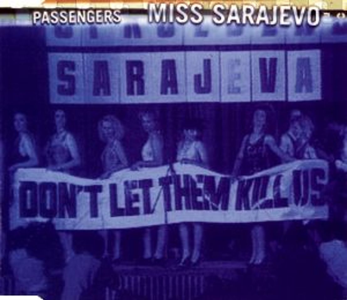 Social Miss Sarajevo - U2 & Pavarotti (ver Video en YouTube).
