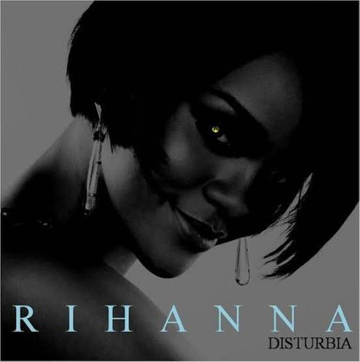 Rihanna - Disturbia Remix