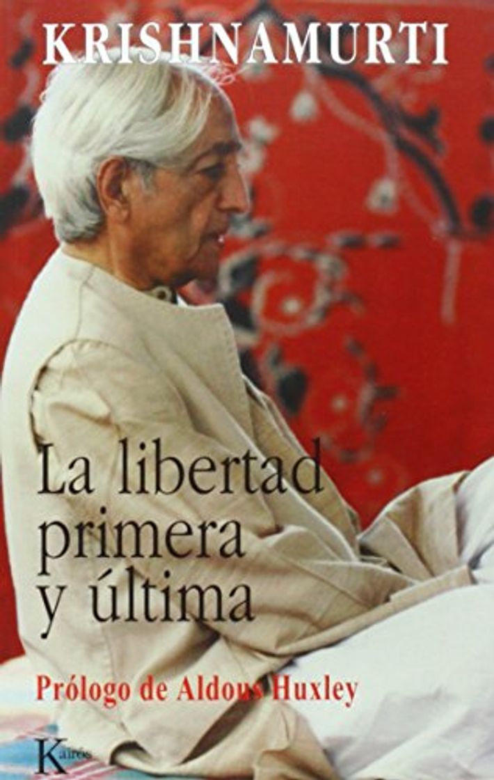 Libro La libertad primera y última