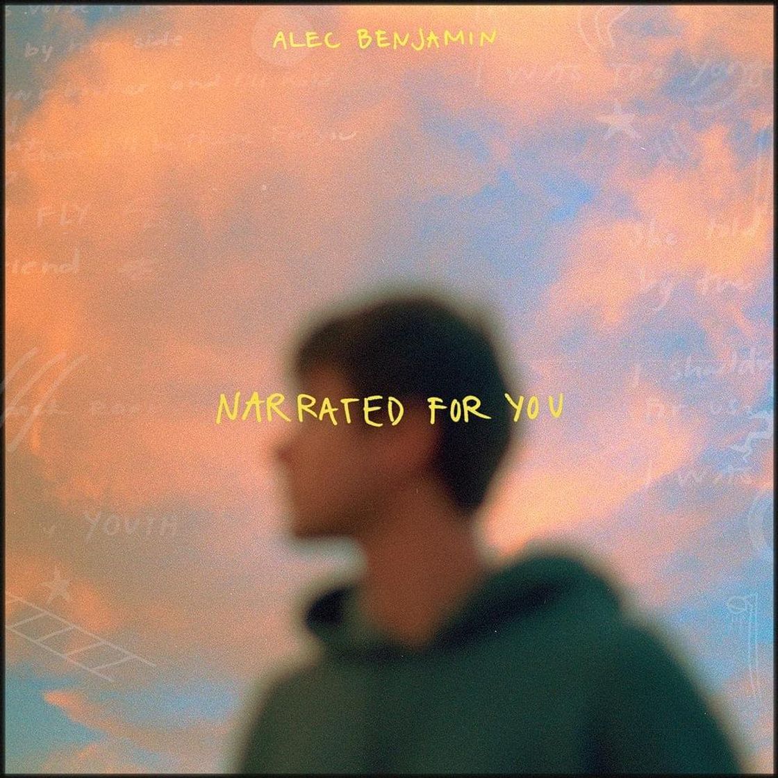 Canciones Narrated For You - Alec Benjamin 