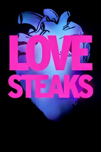 Love Steaks