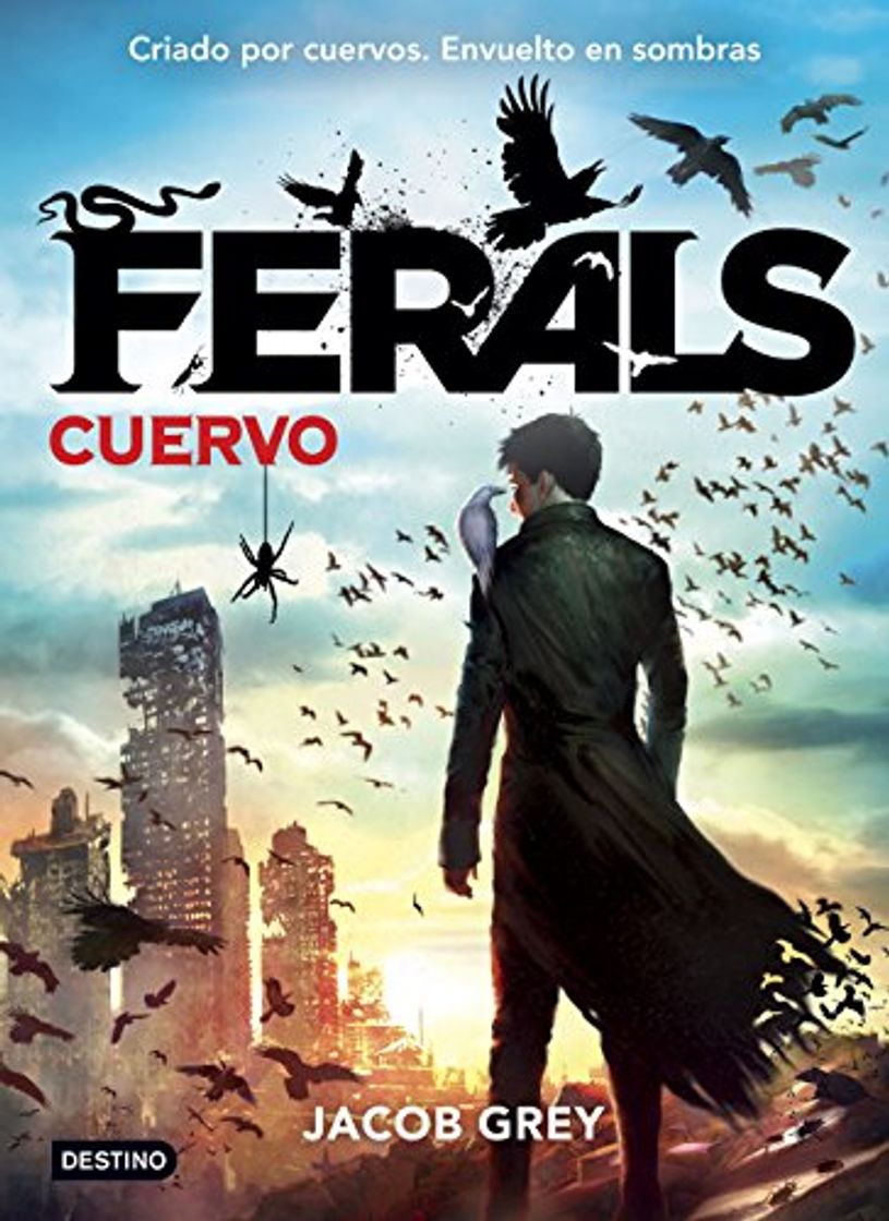 Book Ferals. Cuervo: Ferals 1