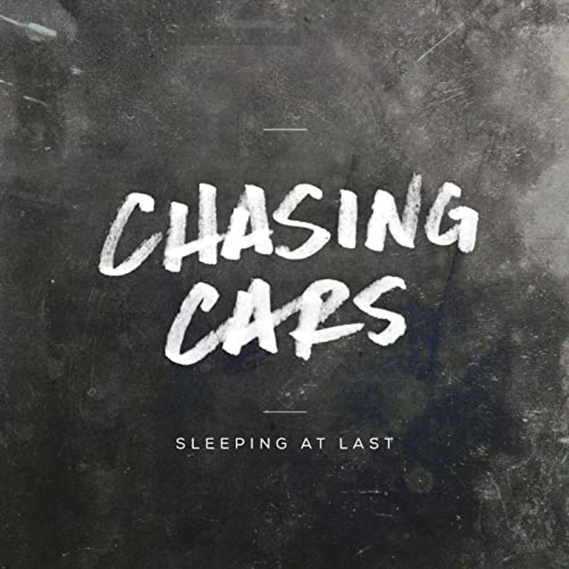 Canciones Chasing cars ~Sleeping at last