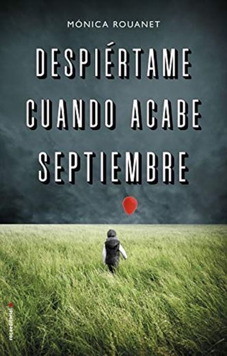 Despiértame cuando acabe septiembre