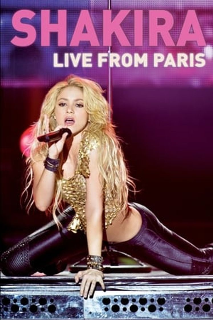 Movie Shakira: En vivo desde París