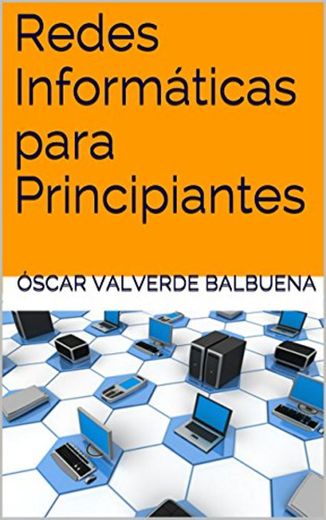 Redes Informáticas para Principiantes