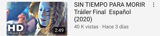 SIN TIEMPO PARA MORIR Tráiler Final Español (2020) - YouTube