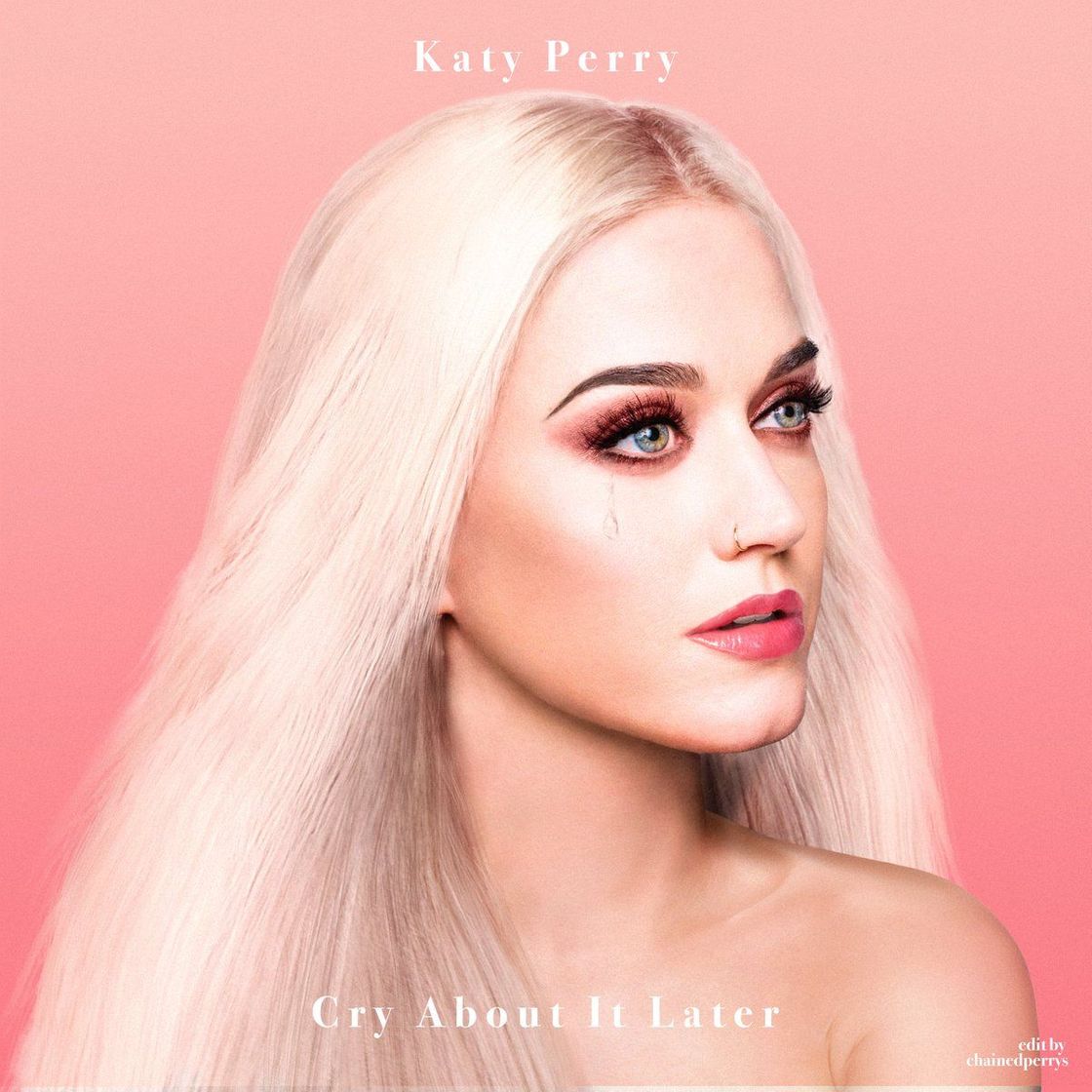 Canción Katy Perry - Cry About It Later