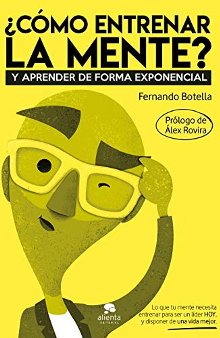 Book ¿Cómo entrenar la mente?: Aprendizaje exponencial