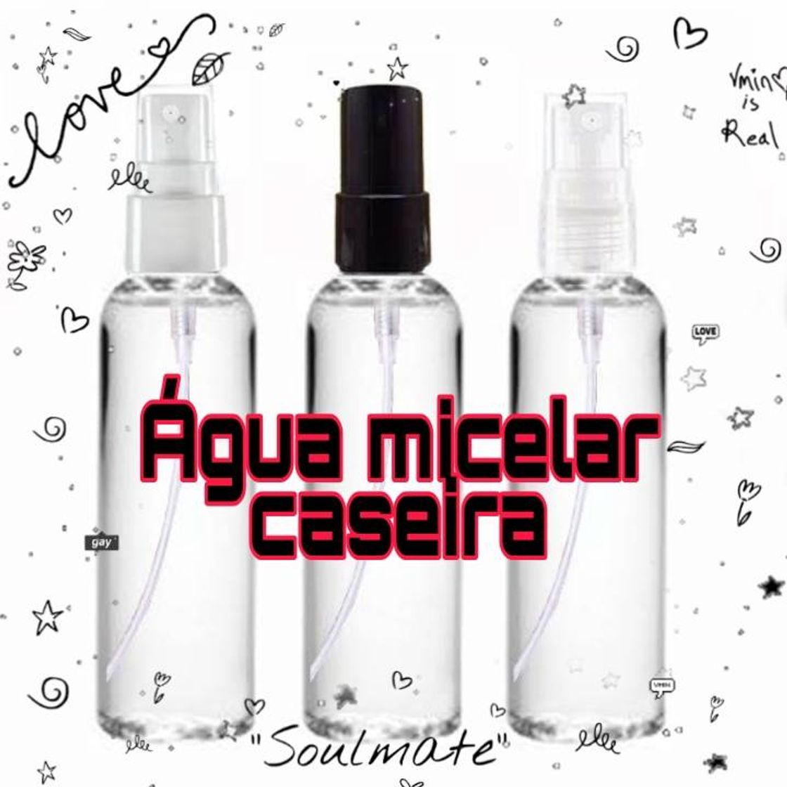 Moda Receita de água micelar caseira.