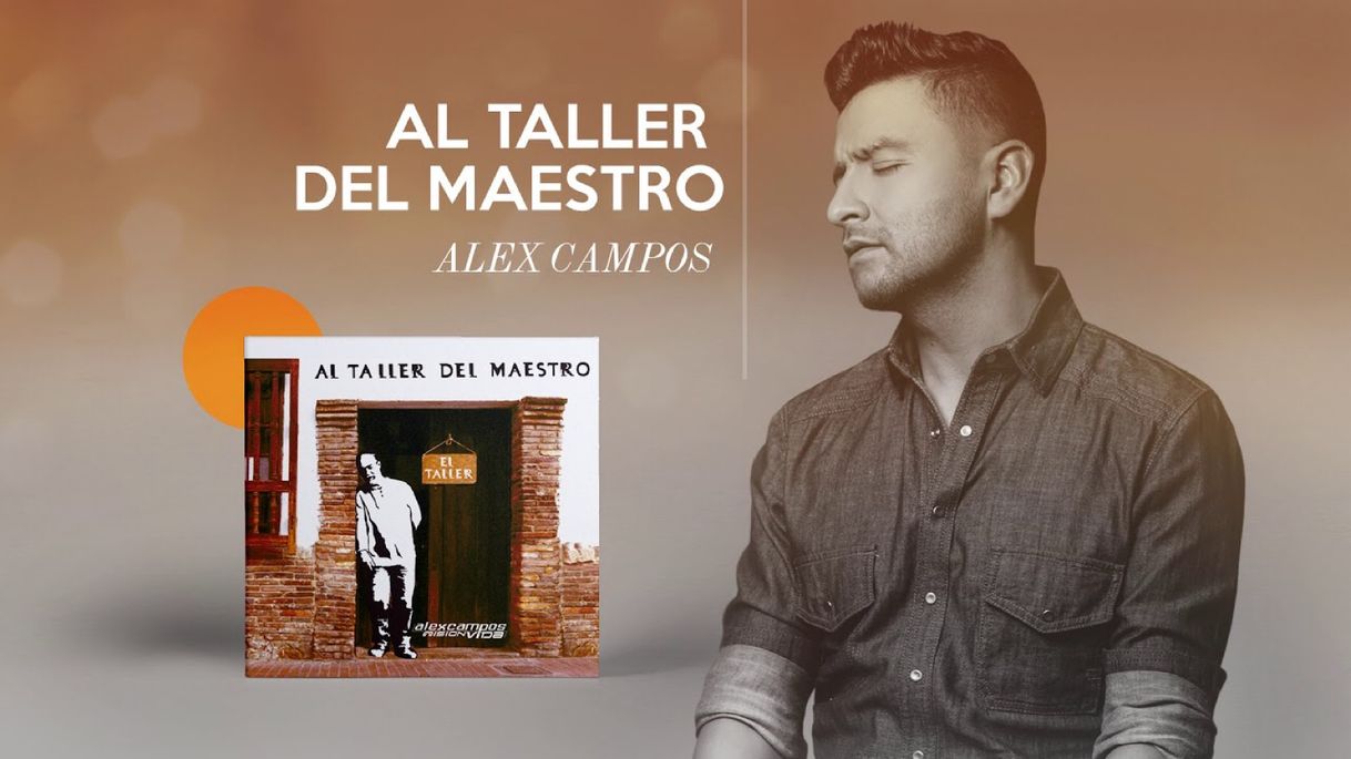 Canción Al Taller del Maestro