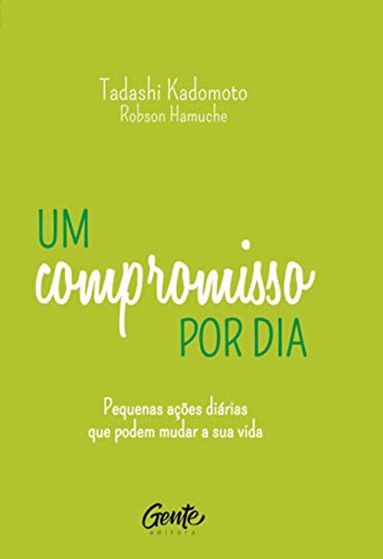 Book Um compromisso por dia: Pequenas ações diárias que podem mudar a sua vida