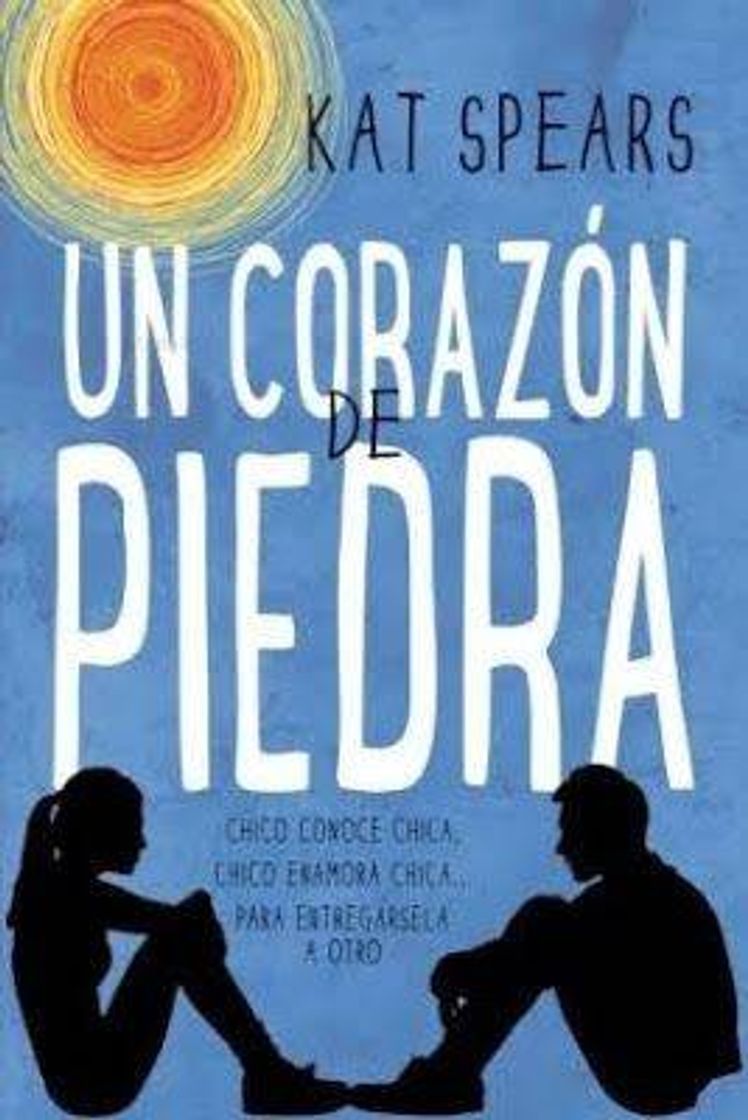 Book Un corazón de piedra - Kat Spears 