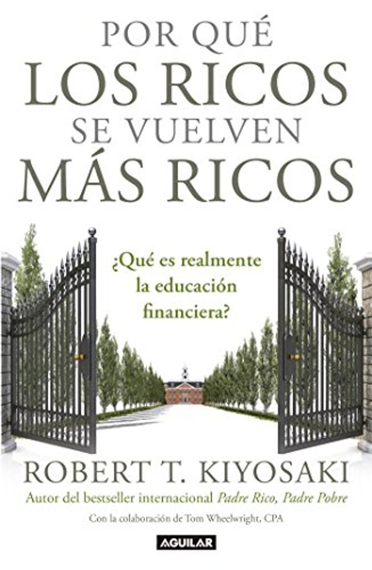 Libro Por qué los ricos se vuelven más ricos