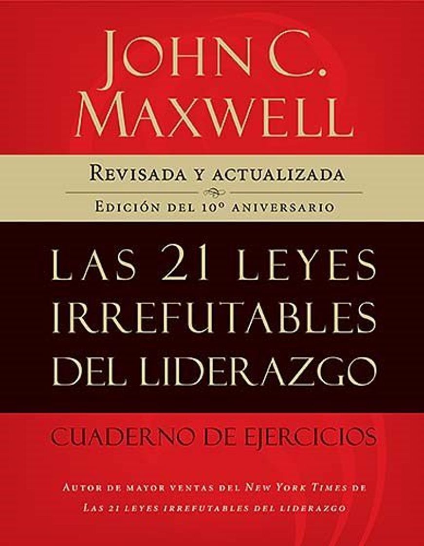 Book Las 21 Leyes Irrefutables del Liderazgo, Cuaderno de Ejercicios