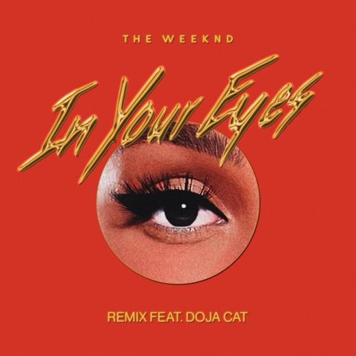 The Weeknd - In Your Eyes (Remix / Animated) ft. Doja Cat  