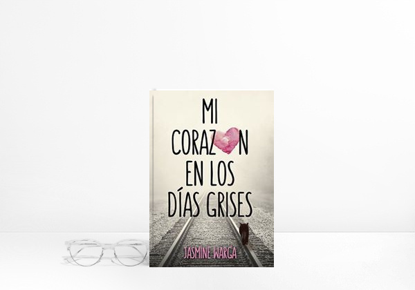 Mi corazón en los días grises