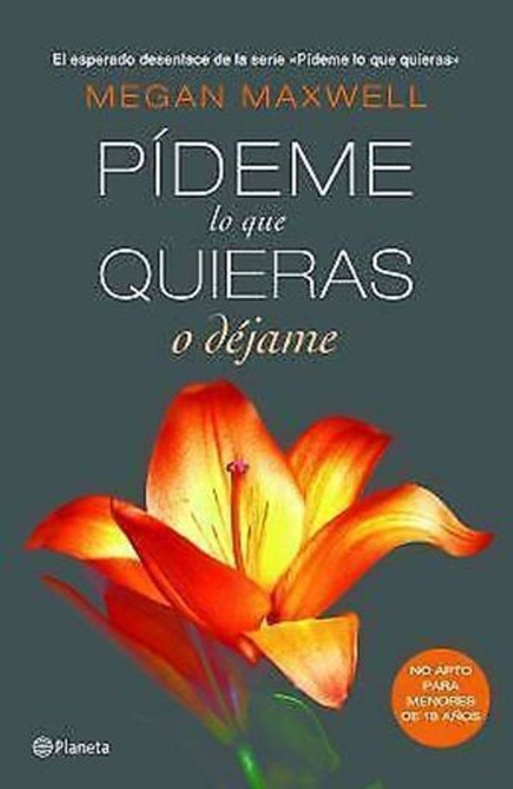 Libro Pídeme lo que quieras o déjame