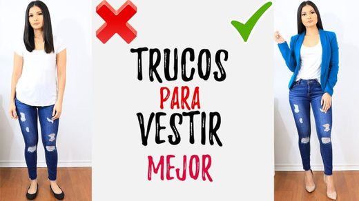 Trucos Para Vestir y Lucir Mejor 🦄 