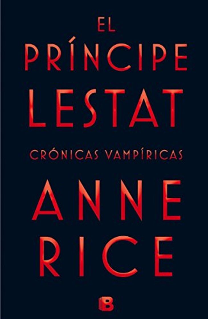 Book El Príncipe Lestat (Crónicas Vampíricas 11) 