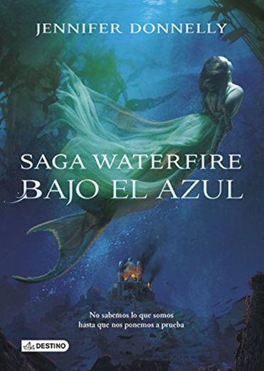 Bajo el azul: Waterfire 1