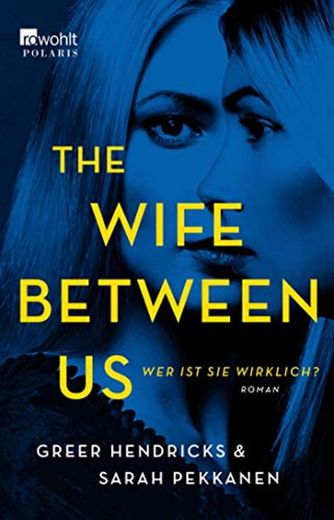 The Wife Between Us: Wer ist sie wirklich?