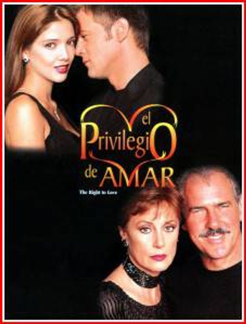 Serie El Privilegio de Amar