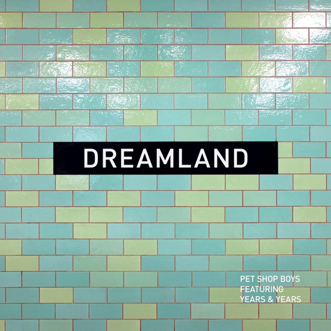 Canciones Dreamland (feat. Years & Years)