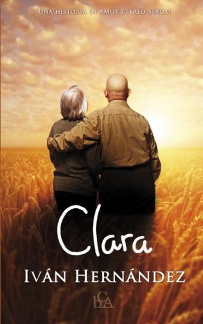 Libro Clara: Una historia de amor etéreo