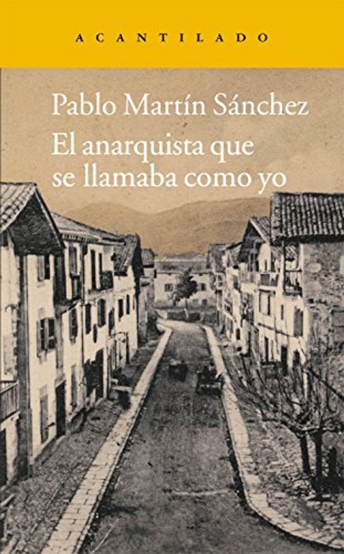 Book El anarquista que se llamaba como yo