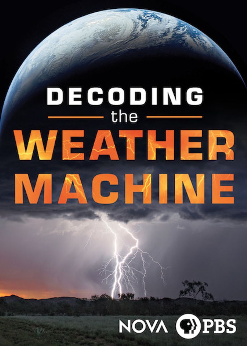 NOVA: Decoding the Weather Machine | Netflix