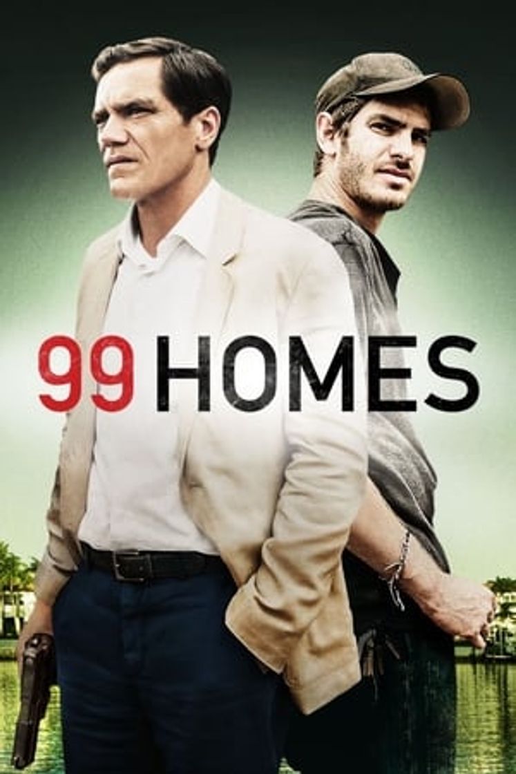 Película 99 Homes