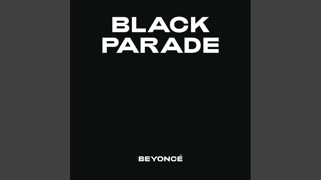 Music BLACK PARADE NEW SONG BEYONCÉ 😍
