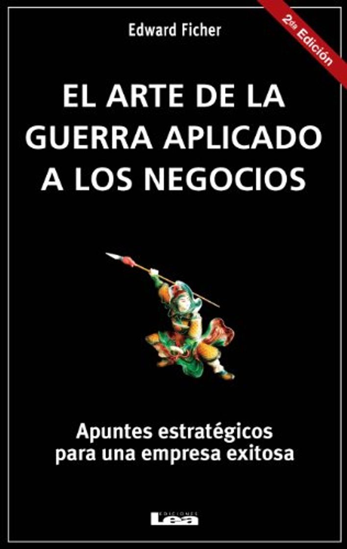 Book El arte de la guerra aplicado a los negocios. Apuntes estratégicos para