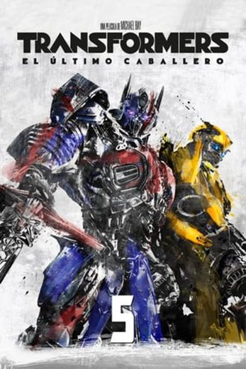 Transformers: The Last Knight