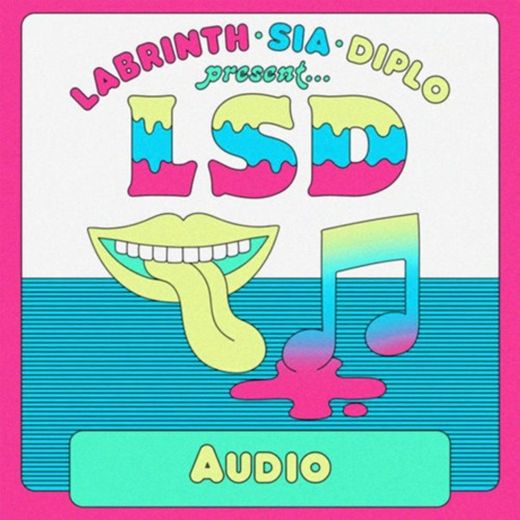 Audio (feat. Sia, Diplo, and Labrinth)