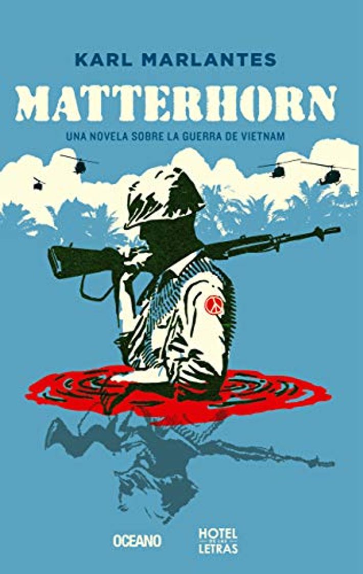 Libro Matterhorn: Una Novela Sobre La Guerra de Vietnam