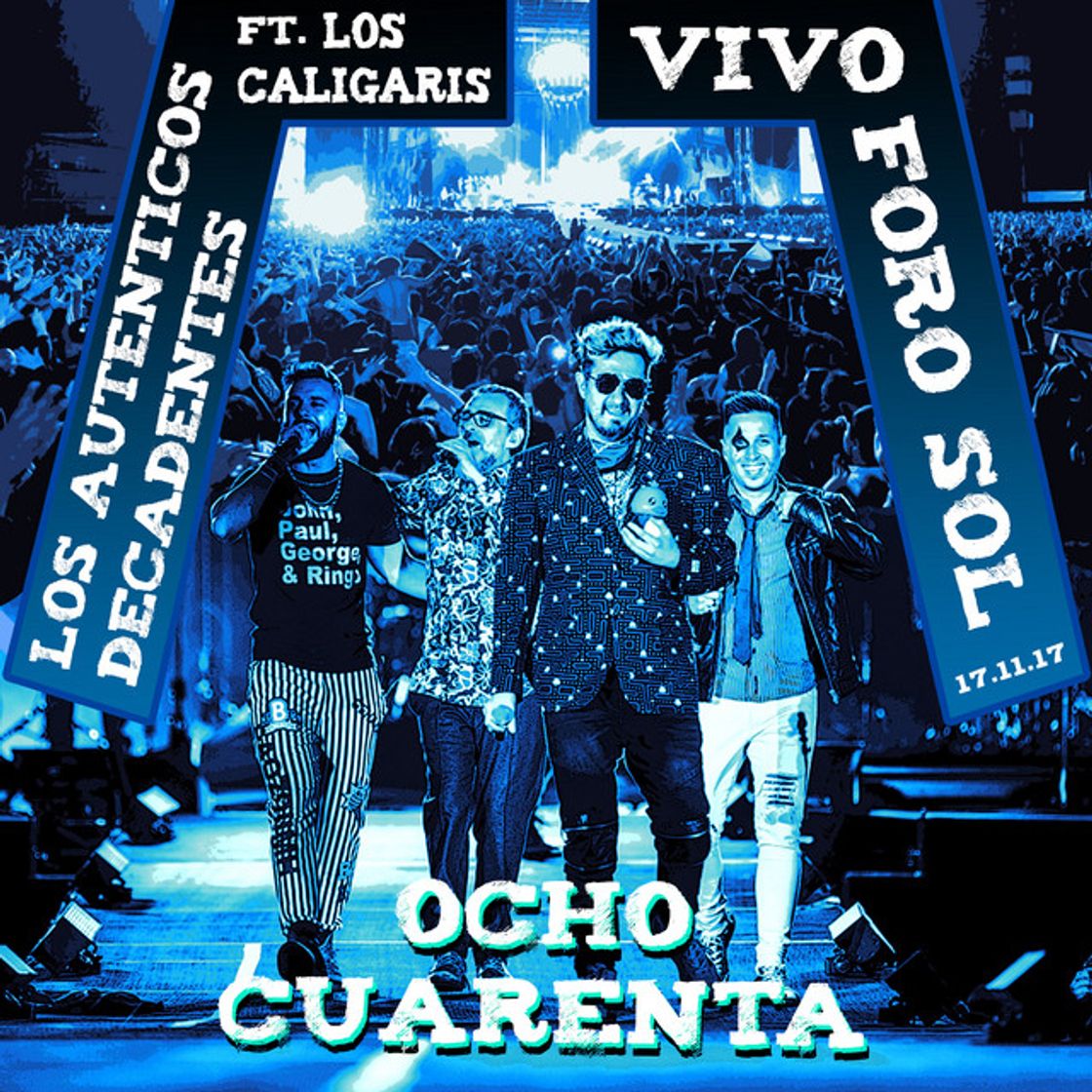 Music Ocho Cuarenta - En Vivo en el Foro Sol - 17.11.17