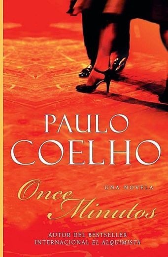 "Once minutos" Paulo Coelho.