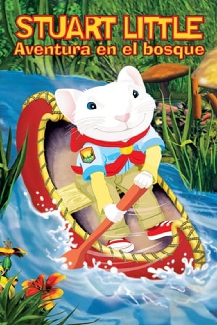 Movie Stuart Little: Aventura en el bosque