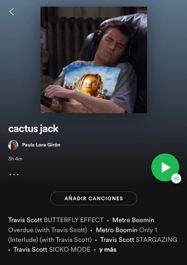 Moda Playlist Travis Scott