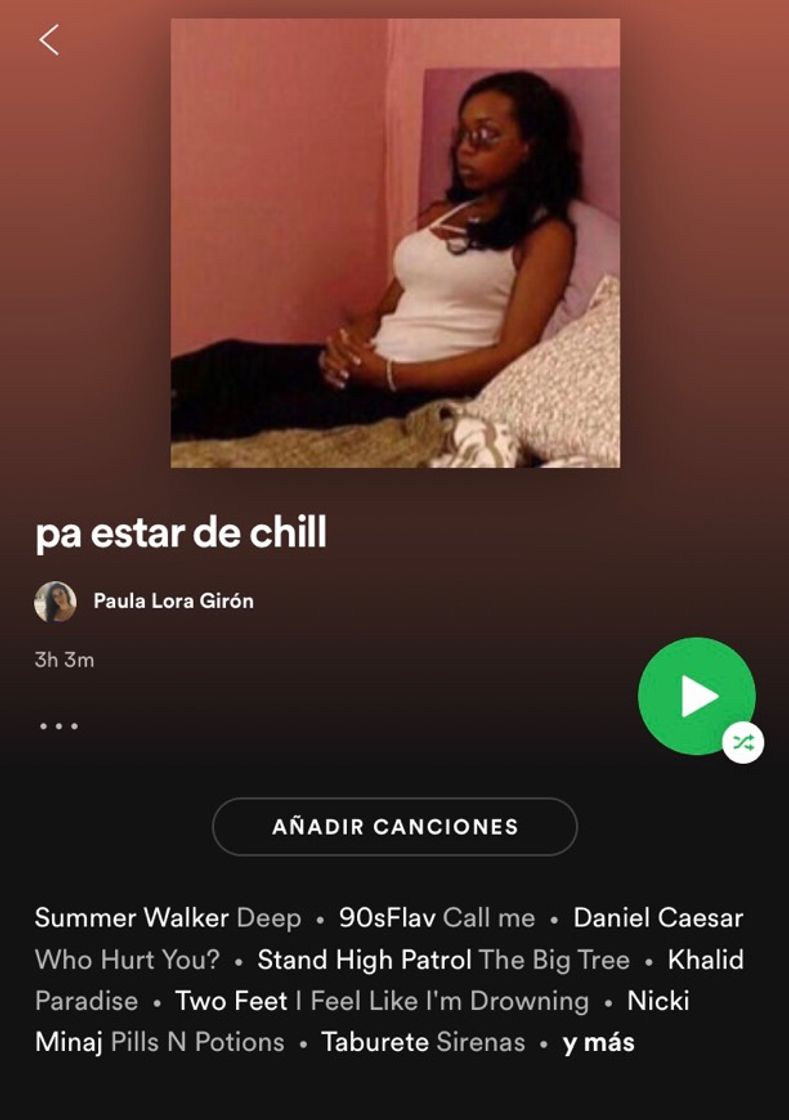 Moda Playlist "chill" 