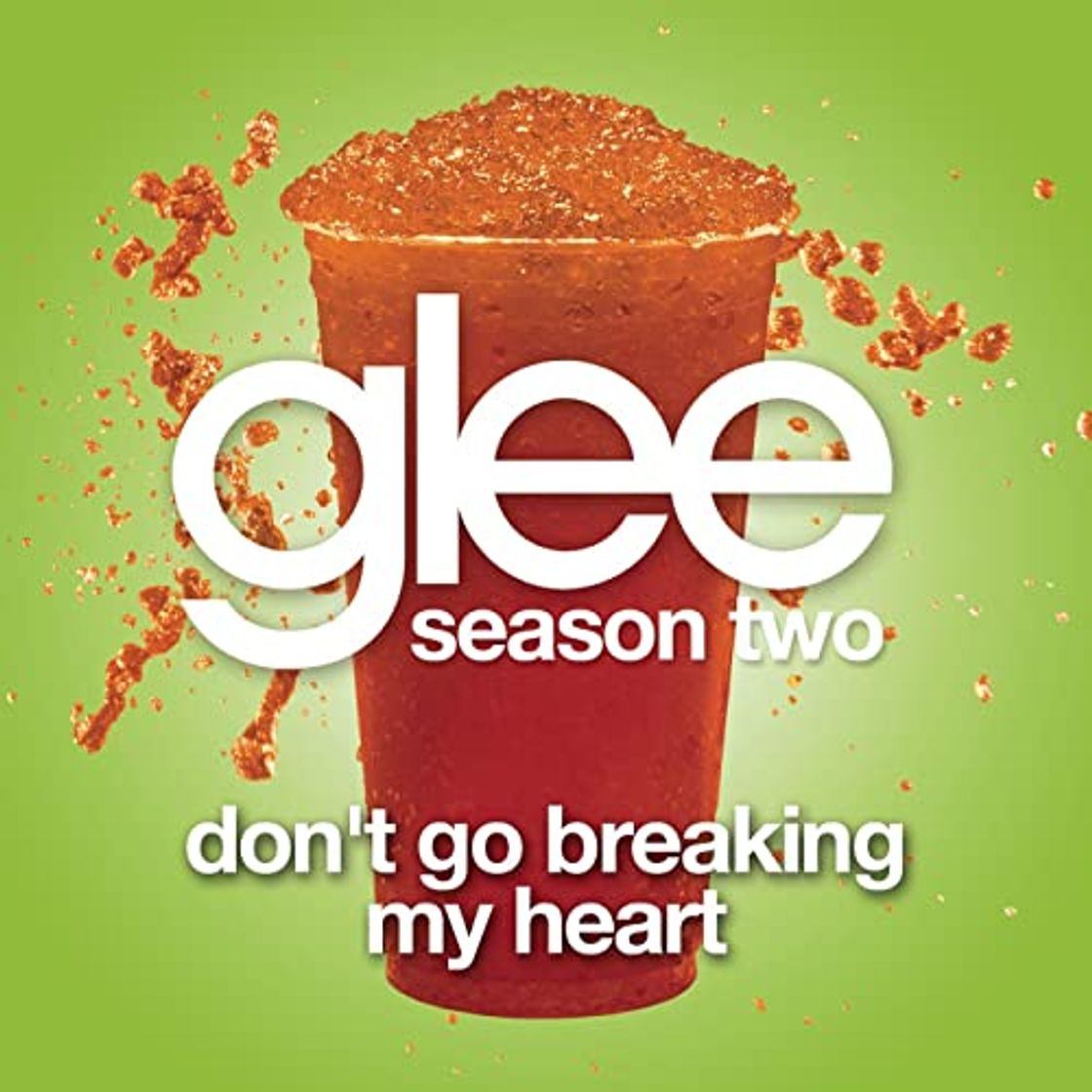 Fashion Don’t go breaking my heart-Glee cast version 