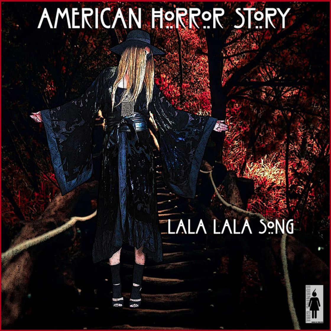 Music American Horror Story - Lala Lala Song
