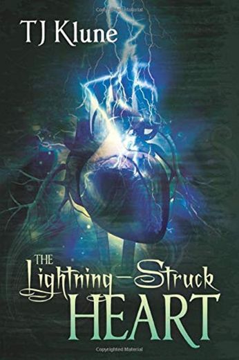 The Lightning-Struck Heart